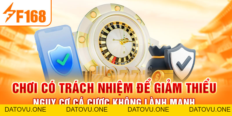 Chơi Có Trách Nhiệm F168 - Nắm Bắt Quy Tắc Bảo Đảm An Toàn