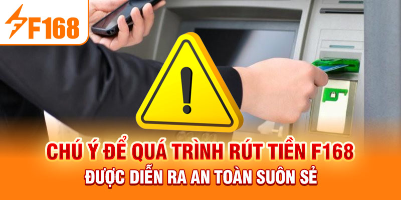 Rút Tiền F168: Hướng Dẫn Đơn Giản Dễ Hiểu Cho Người Mới