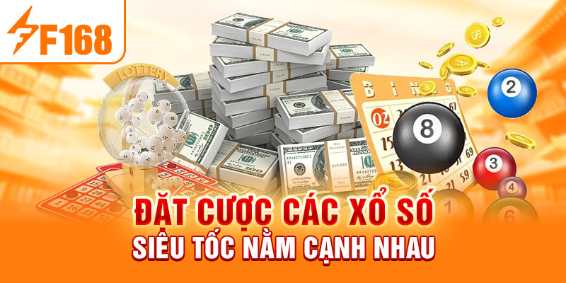 Xổ Số Siêu Tốc Là Gì? Kinh Nghiệm Tra Cứu Xổ Số Tại F168