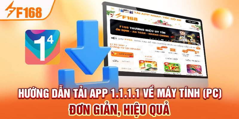 Hướng Dẫn Tải App 1.1.1.1 Để Tham Gia Chơi Game Mượt Mà