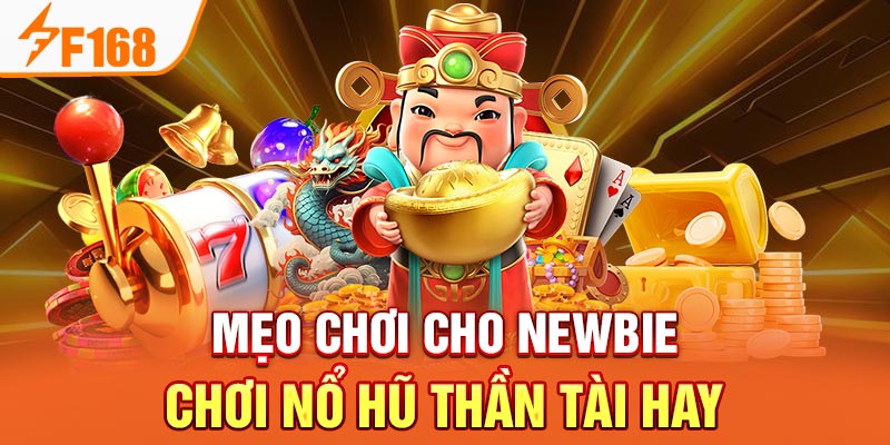 Nổ Hũ Thần Tài F168 - Sảnh Game Đổi Thưởng Đỉnh Cao 2026