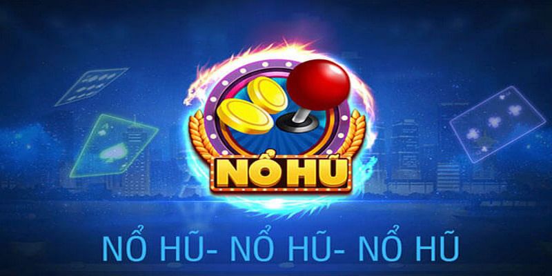 Nổ Hũ 90 Rinh Thưởng Khủng Với Cơ Hội Giật Jackpot Bạc Tỷ