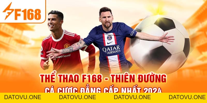 Thể Thao F168 - Thiên Đường Cá Cược Đẳng Cấp Nhất 2026