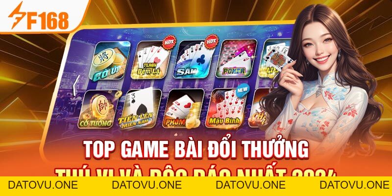 Top Game Bài Đổi Thưởng Thú Vị Và Độc Đáo Nhất 2026