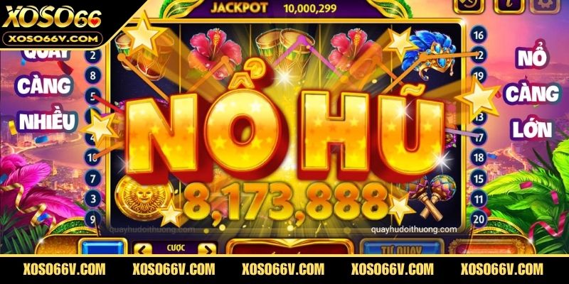 Nổ Hũ B52 - Chinh Phục Jackpot Khủng Chỉ Có Tại XOSO66