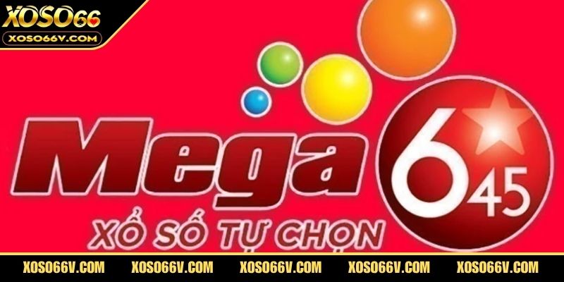 Xổ Số Mega 6/45 - Cách Chơi Chuẩn Xác Để Trở Thành Tỷ Phú